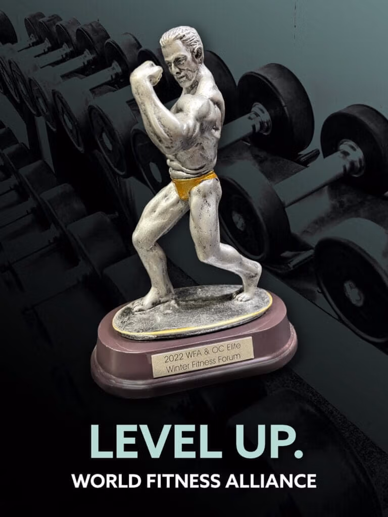 Poster depicting a trophy awarded by the World Fitness Alliance. The caption reads: Level Up. World Fitness Alliance